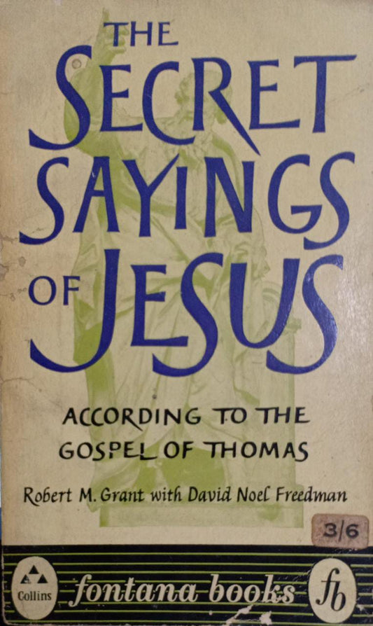 The Secret Sayings of Jesus