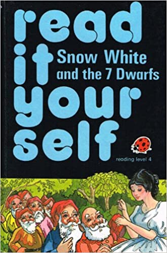 Snow White And The Seven Dwarfs (Read it Yourself - Level 4) [HARDCOVER]