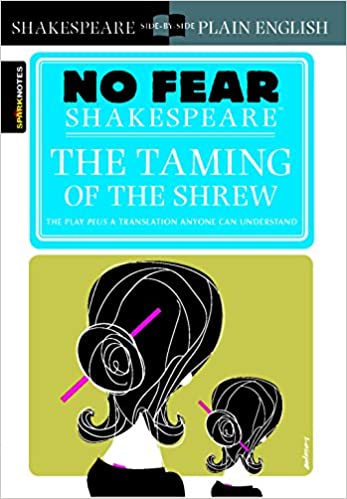 The Taming of the Shrew (No Fear Shakespeare)