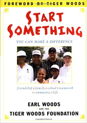 Start Something: You Can Make a Difference {HARDCOVER}  (RARE BOOKS)