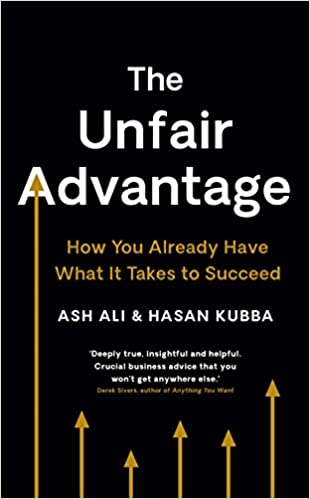 The Unfair Advantage [HARDCOVER]