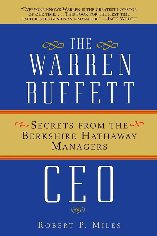 The Warren Buffett CEO (RARE BOOKS)