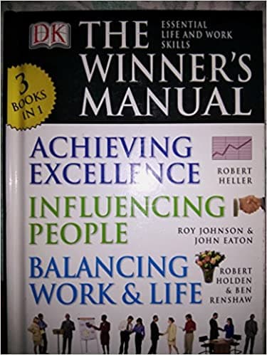 THE WINNER'S MANUAL - achieving excellence, Influencing people, Balancing work and life (DK) (HARDCOVER)