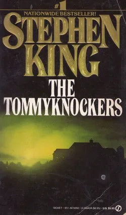 The Tommyknockers