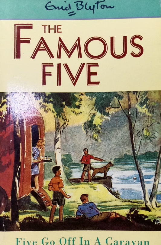 The famous five ' Five go off in a caravan'