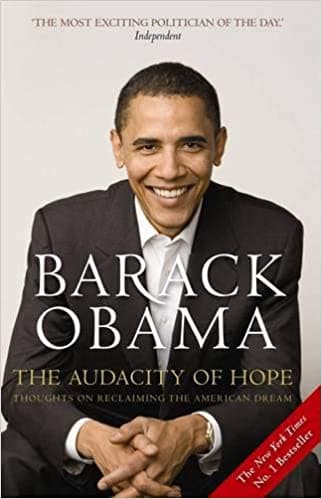 The audacity of hope by Barack Obama
