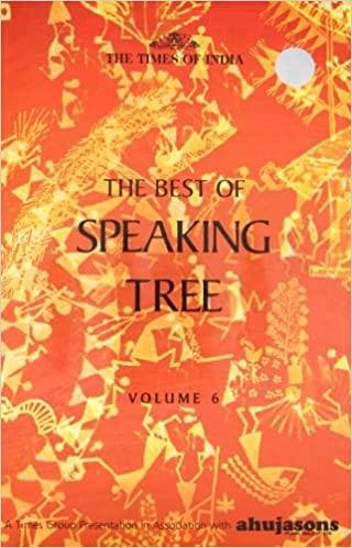 The Best of Speaking Tree: v. 6 [Hardcover]