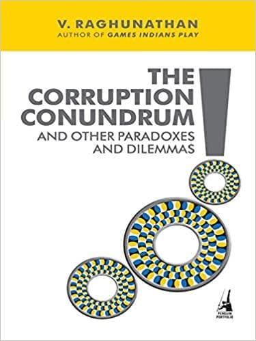 The Corruption Conundrum and Other Paradoxes and Dilemmas (Hardcover)