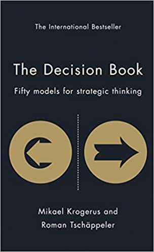 The decision book by Mikael Krogerus| Roman Tschäppeler [hardcover]