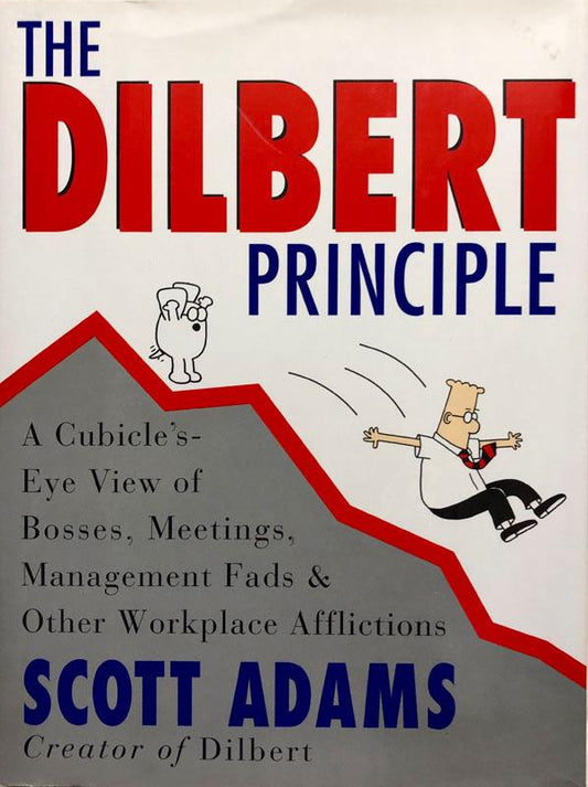 The Dilbert Principle [HARDCOVER]