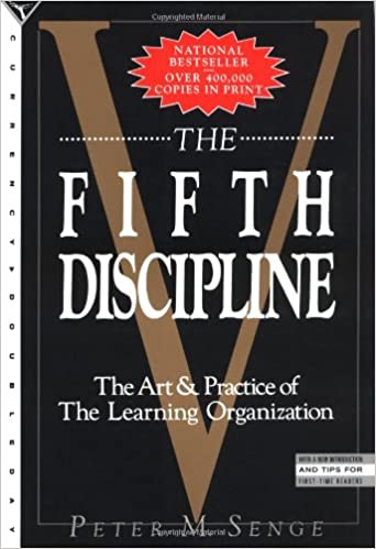 The fifth dicipline: The art and practice of the learning organisation (rare books) by Peter M. Senge