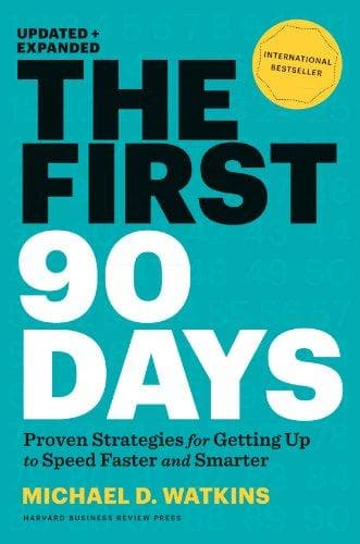 The first 90 days, updated and expanded [hardcover] by Watkins