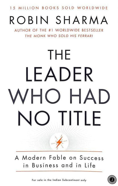 The leader who had no title by Robin Sharma