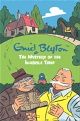 The Mystery of the Invisible Thief by Enid Blyton
