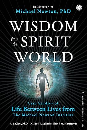 Wisdom from the Spirit World