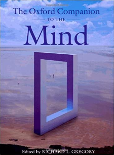 The Oxford Companion to the Mind (Oxford Companions) [Hardcover]