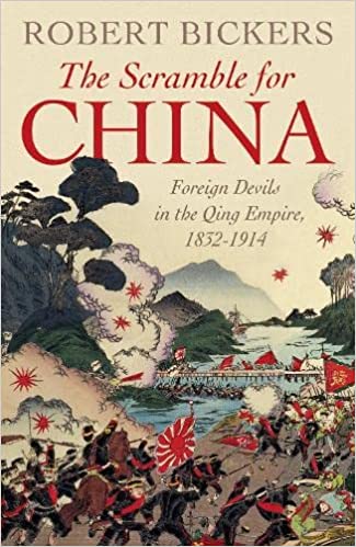 The Scramble for China: Foreign Devils in the Qing Empire, 1832-1914 [Hardcover] (RARE BOOKS)