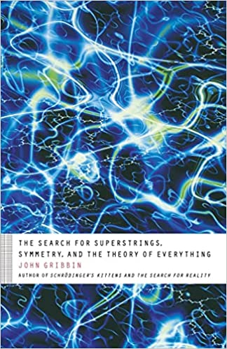 The Search for Superstrings, Symmetry, and the Theory of Everything  (RARE BOOKS)