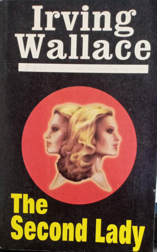 The Second Lady [RARE BOOKS]