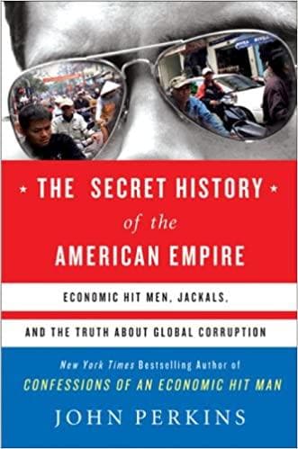 The Secret History of the American Empire HARDCOVER