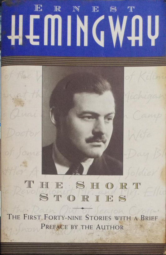 The Short Stories of Ernest Hemingway