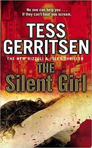 The Silent Girl (Rizzoli & Isles)