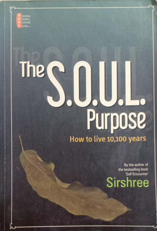 The Soul Purpose