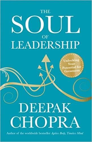 The Soul of Leadership [HARDCOVER]