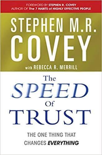 The Speed of Trust