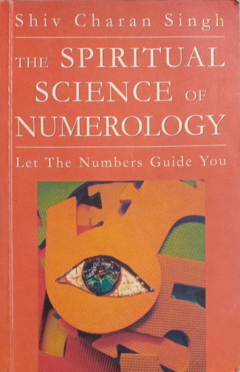 The Spiritual Science of Numerology
