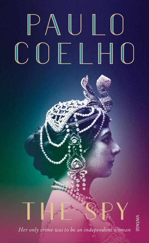 The spy by Paulo Coelho (Hardcover)