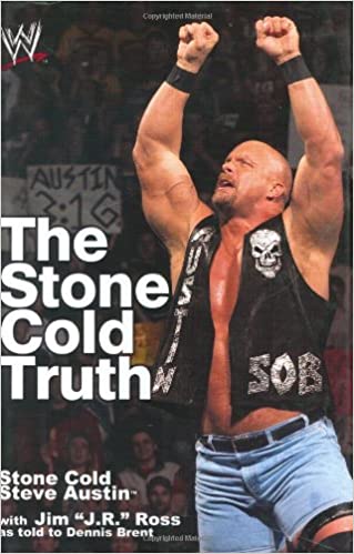 The Stone Cold Truth (WWE) [Hardcover] (RARE BOOKS)