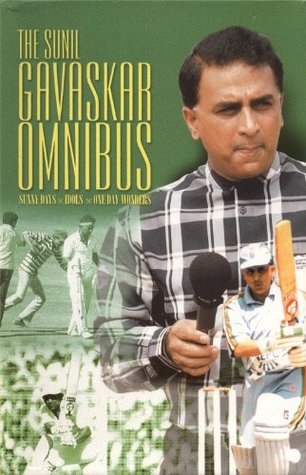 The Sunil Gavaskar Omnibus by Sunil Gavaskar [Rare books]