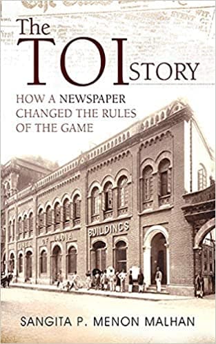 The TOI Story by Sangita P. Menon Malhan