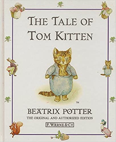 The Tale of Tom Kitten [Hardcover]