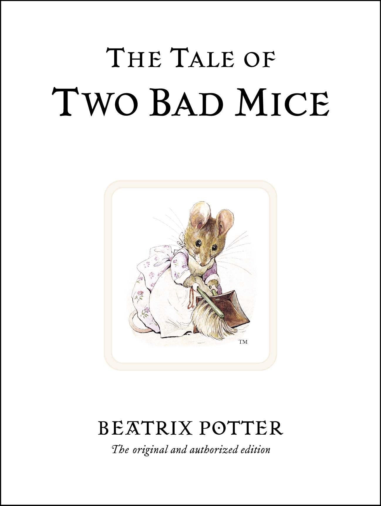 The Tale of Two Bad Mice (Beatrix Potter Originals) [HARDCOVER]
