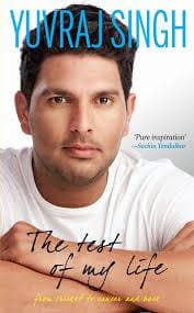 The test of my life [hardcover] by Yuvraj Singh