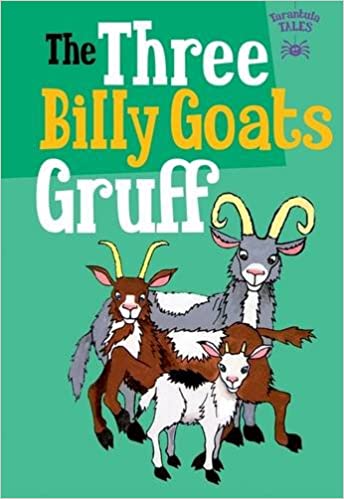 The Three Billy Goats Gruff: 5 (Tarantula Tales) [Hardcover]