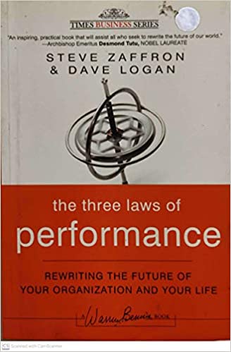 The Three Laws of Performance (rare books) by Steve Zaffron, Dave Logan