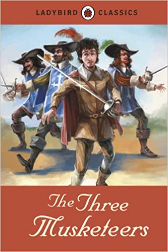 The Three Musketeers (Ladybird Classics)  {HARDCOVER}