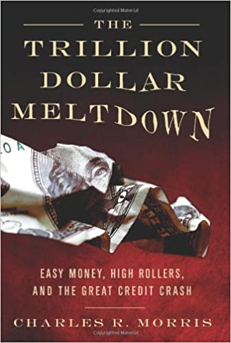 The Trillion Dollar Meltdown {HARDCOVER}