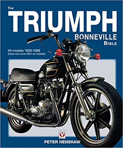 The Triumph Bonneville Bible 1959 - 1988 [HARDCOVER] (RARE BOOKS)