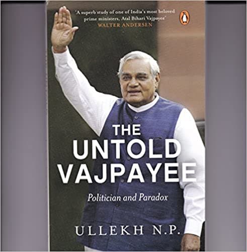 The Untold Vajpayee