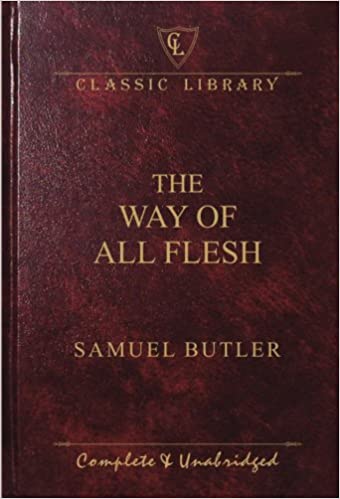 The Way of All Flesh {HARDCOVER}