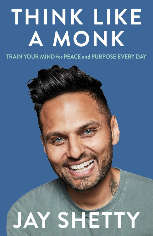 Think Like a Monk :Train your Mind for Peace and Purpose Every day by Jay Shetty [Premium Books]