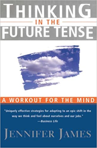 Thinking in the Future Tense (RARE BOOKS)