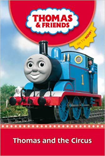 Thomas and the Circus (Thomas & Friends) [Hardcover]