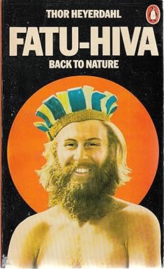 Fatu-Hiva: Back to Nature [RARE BOOKS]