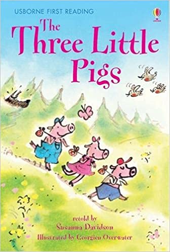 The Three Little Pigs - Level 3 (Usborne First Reading)
