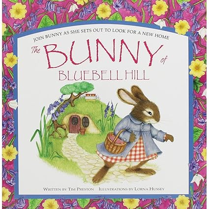 The Bunny of Bluebell Hill (Spring Picture Books)